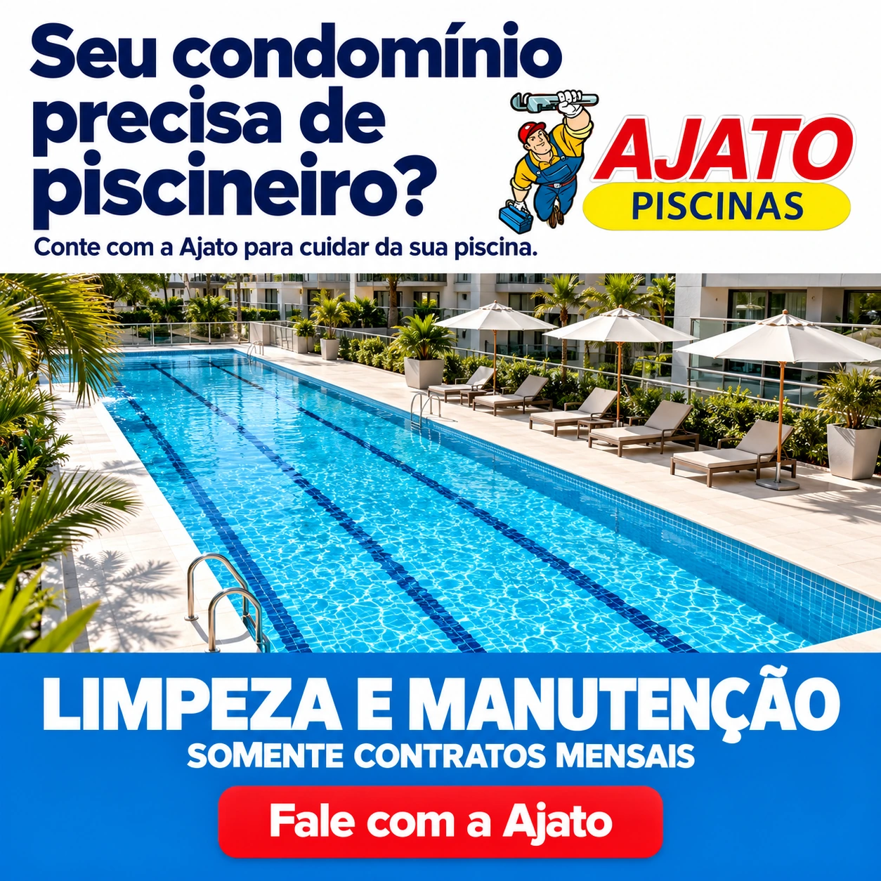 Seu condomínio precisa de piscineiro? Conte com a Ajato para cuidar da sua piscina. Limpeza e manutenção, somente contratos mensais. Fale com a Ajato.